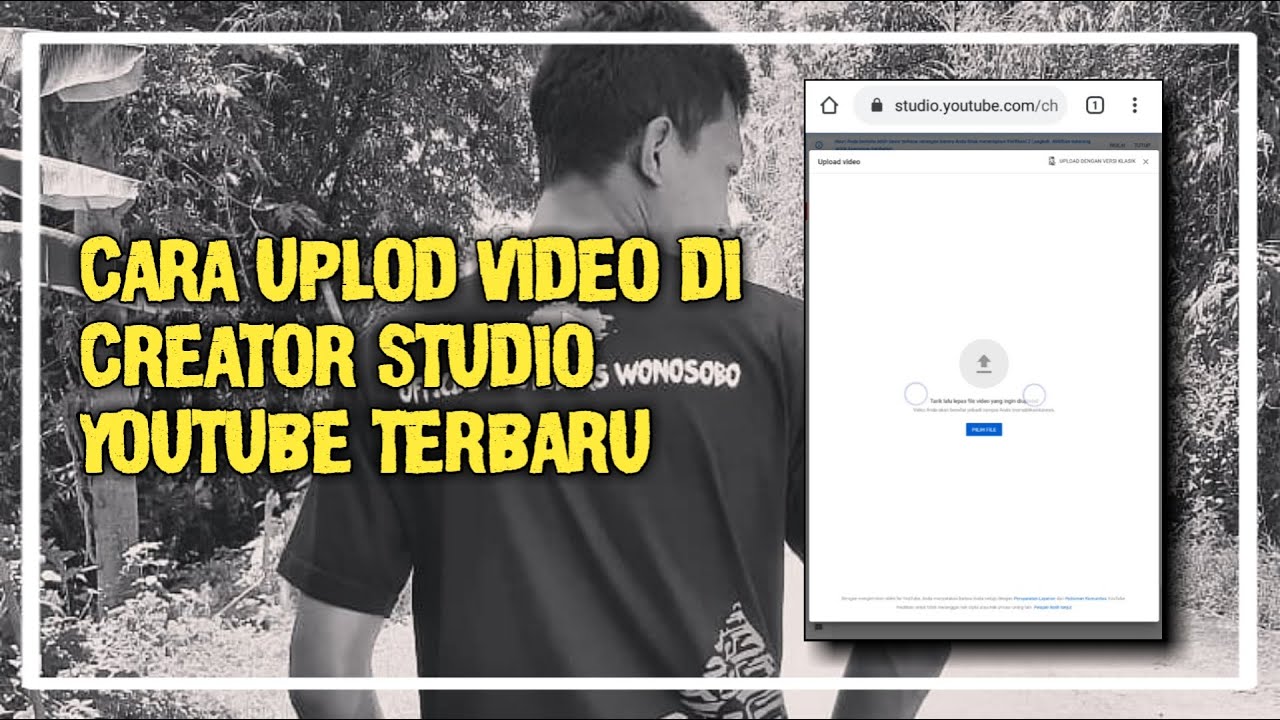 Tutorial Uplod Video di Creator Studio Youtube Terbaru - YouTube
