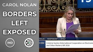 Carol Nolan: Ireland builds EU e-evidence fast, borders lag