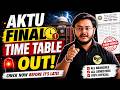 🔴 AKTU New Update 🚨 Final Time Table Out Latest Exam Update by Punit Sir