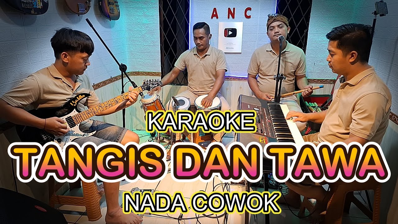 TANGIS DAN TAWA KARAOKE NADA COWOK EVIE TAMALA