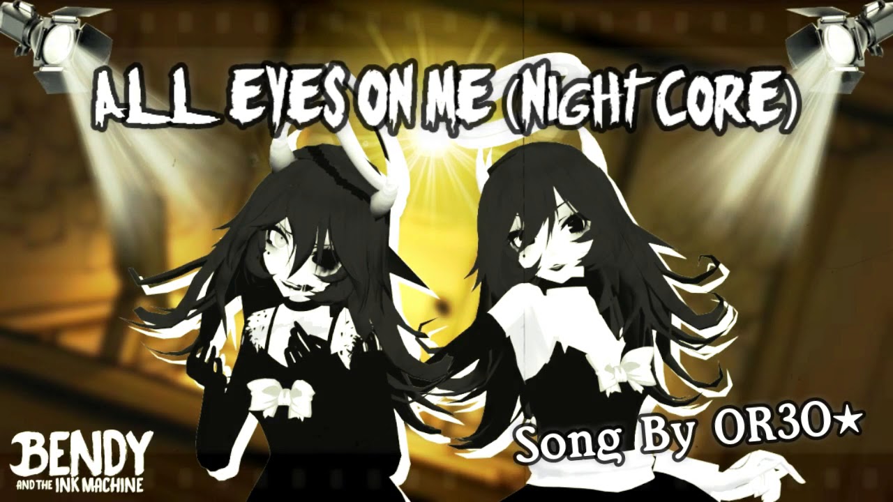 All eyes on me nightcore song by or3o youtube