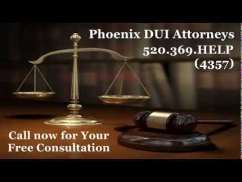 Phoenix DUI Attorney | Call 520-369-HELP 4357 for free legal consulatation with a DUI Lawyer today