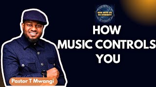 The Hidden Power of Sound & Music | Pastor T Mwangi