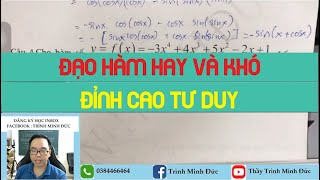 ĐẠO HÀM - CÁC BÀI TOÁN VẬN DỤNG CAO , HAY VÀ KHÓ | TOÁN 11 | THẦY TRÌNH MINH ĐỨC