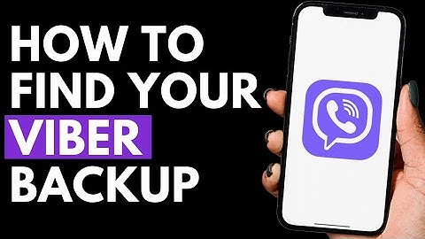 How To Find Your Viber Backup | Viber Tutorial
