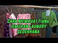 Membuat Tiang Jemuran Laundry Sederhana
