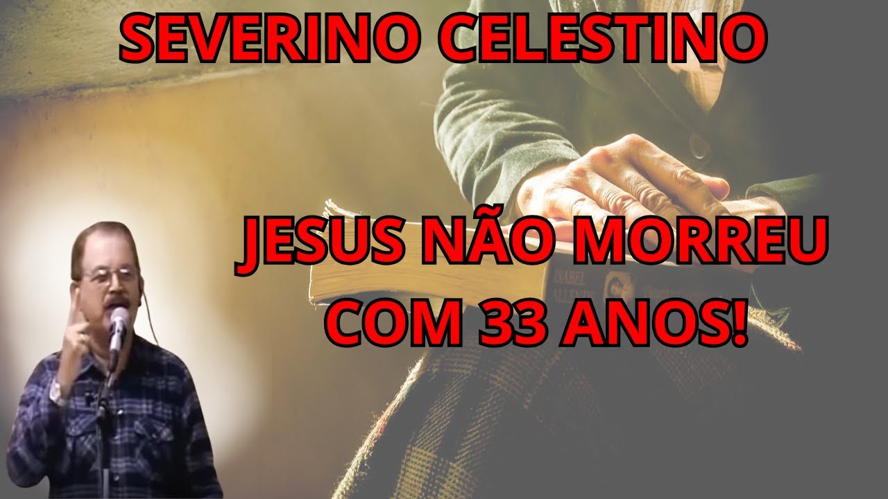 A BÍBLIA FOI MAL TRADUZIDA? OS ERROS QUE MUDARAM TUDO! – PALESTRA COM SEVERINO CELESTINO.