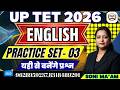 UP TET ENGLISH 2026 | UP TET ENGLISH ONLINE CLASSES 2026 | Practice Set | Most Important MCQ