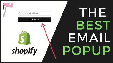 Best Ways to Collect Emails On Shopify: Grow Your Shopify Email List