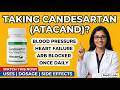 Candesartan (Atacand) - Uses, Dosage &amp; Side Effects You MUST Know | MedGuide