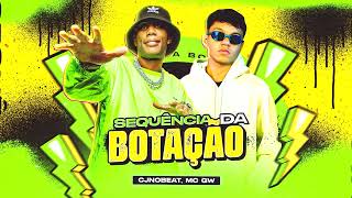 Video thumbnail of "NA SEQUÊNCIA DA BOTAÇÃO - MC GW E CJNOBEAT 😈🔥"