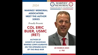 Meet the Author - Col Eric "Ferris" Buer, Author of "Ghosts Over Baghdad"