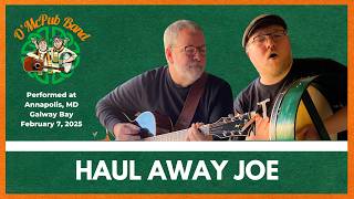 Haul Away Joe - O'McPub Band