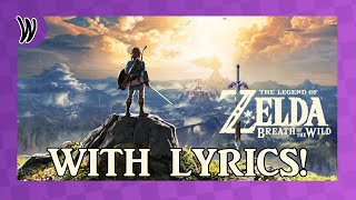 VG With Lyrics | The Legend of Zelda: Breath of the Wild - Overworld [April Fools 2020]