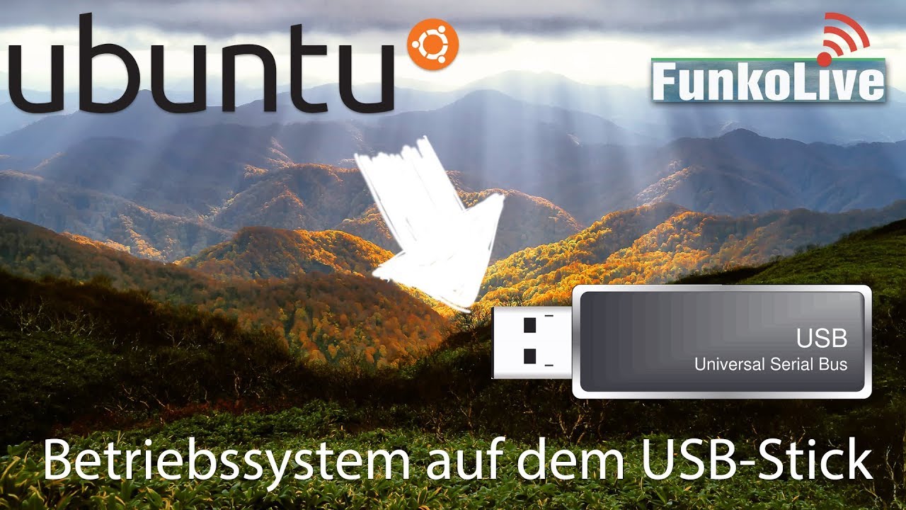 Wie man Ubuntu auf dem USBStick installiert FunkoLive Erklärt YouTube