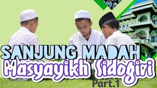 ' Hamduna Lir Rohman ya Ilahal Insan ' Sanjung Madah Masyayikh Sidogiri part.1