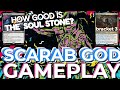 How Good is THE SOUL STONE? Scarab God EDH Gameplay vs Muldrotha, Emmara, Ragost MTG Deck Tech Guide