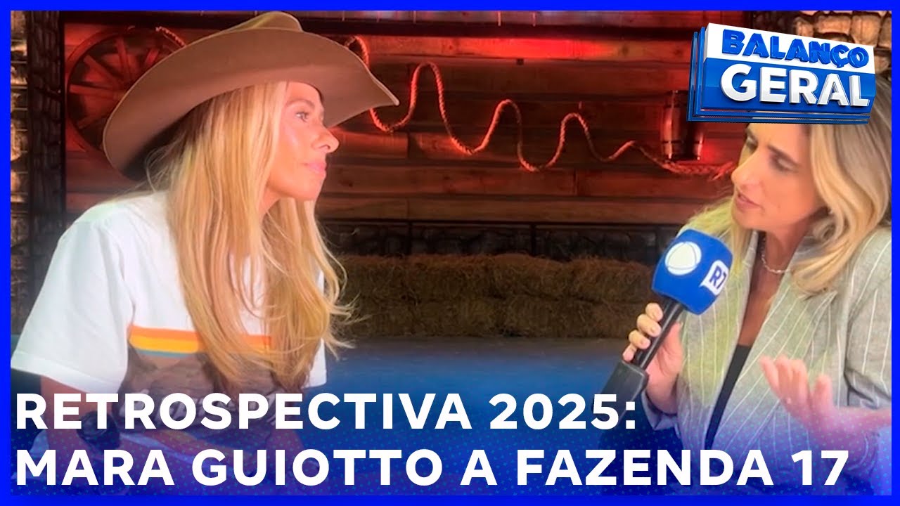 Balanço Geral | Retrospectiva 2025: Mara Guiotto visita a Fazenda 17  entrevista Adriane Galisteu