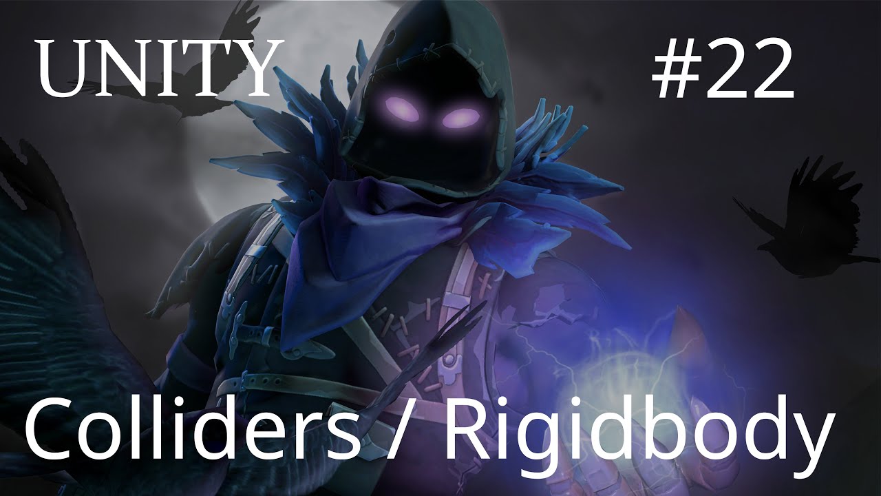 Unity - Colliders / Rigidbody - 22