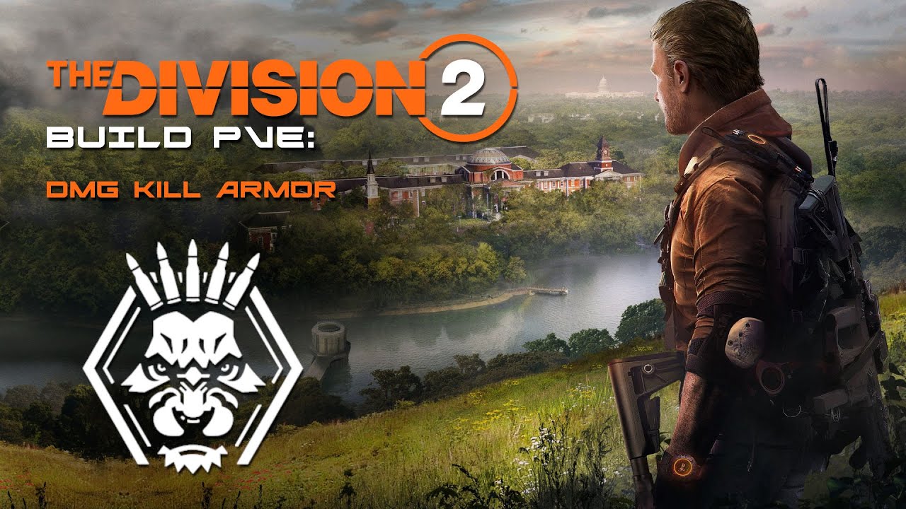 The Division 2 - Build PVE: DMG Kill Armor TU11.1 ( Билд: Фокус+Кровосос )