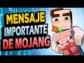 Por Esta Razón MOJANG envió un Mensaje TRISTE