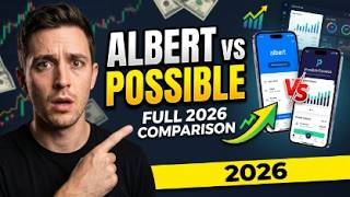 Albert vs Possible Finance 2026 Full Comparison