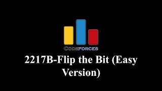 Codeforces 2217B-Flip the Bit (Easy Version)