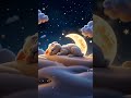Relaxing Sleep #shorts #babysleepmusic #babysleep #lullaby #gotosleep #sleep