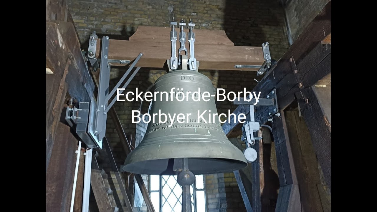 Eckernförde-Borby (ECK) Glocken der evang. Borbyer Kirche: Einzel-und Vollgeläut