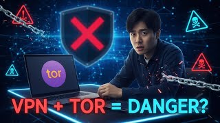 Stop Using VPNs with Tor: How It Can Harm Your Privacy