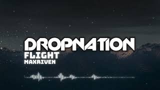 MaxRiven - Flight