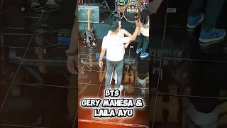 Bts Gery Mahesa U0026 Laila Ayu dangdut dangdutkoplo mahesa