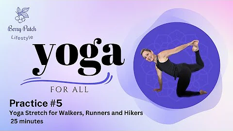 Yoga Stretch for Walkers, Runners and Hikers with ...