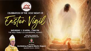 SOLEM EASTER VIGIL /  PONTIFICAL   MASS / 4th April, 2026