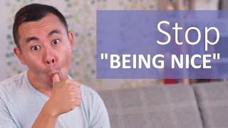 Assertiveness (or: Stop being nice) | Hello Seiiti Arata 64