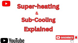 What is Superheating And Sub-Cooling || Hvac Education || #superheat #hvac #chiller