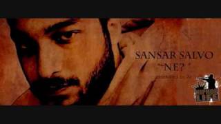 Sansar Salvo - Ne