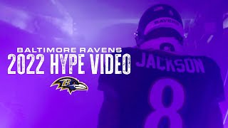2022 Season Hype Video | Baltimore Ravens