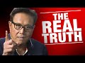 The Real Truth: Exposing the Lies You are Being Sold - Robert Kiyosaki, Kim Kiyosaki