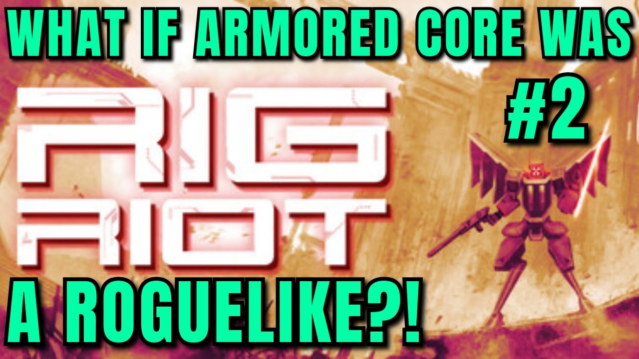 Mecha action! Old school Armored Core vibes! Roguelite decisions and build choices! Rig Riot Demo