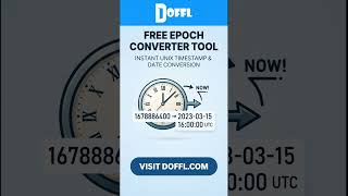 Free Epoch Converter Tool on Doffl.com