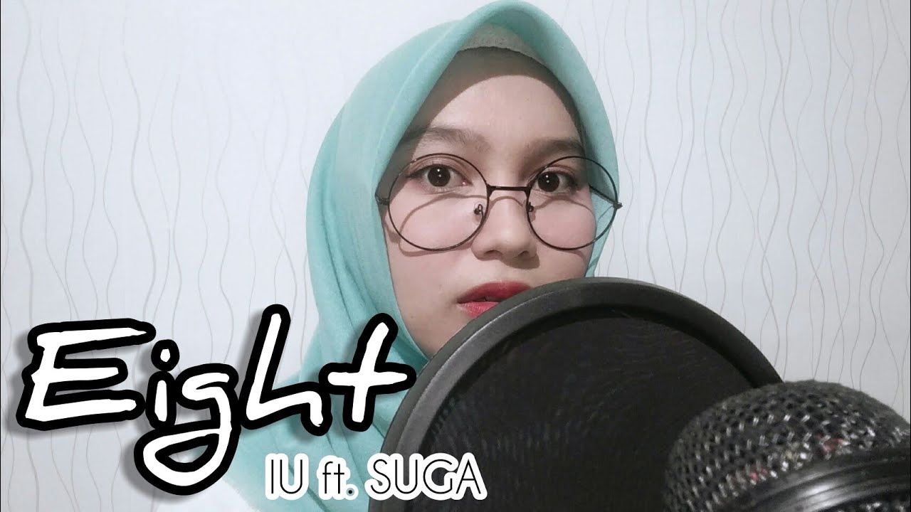 [Versi Indonesia] IU - Eight Feat. SUGA of BTS (아이유 - 에잇) Cover by Mochibie