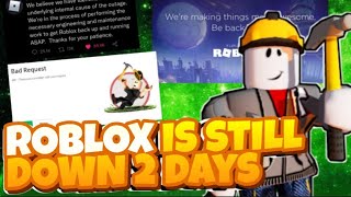 2 Days Roblox Still Down?? I Think There Is A Good News For You To Be Happy...