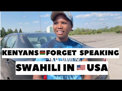 Kenyans🇰🇪forget Speaking Swahili In🇺🇸usa