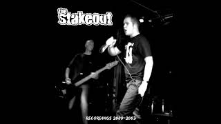 THE STAKEOUT - No Regrets