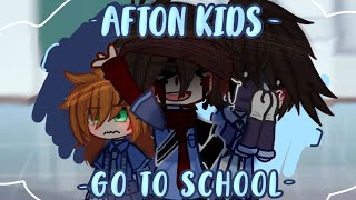 •°Afton Kids Go To School°•|| Short || ft. Afton kids +William and other people ||《Enjoy☆》