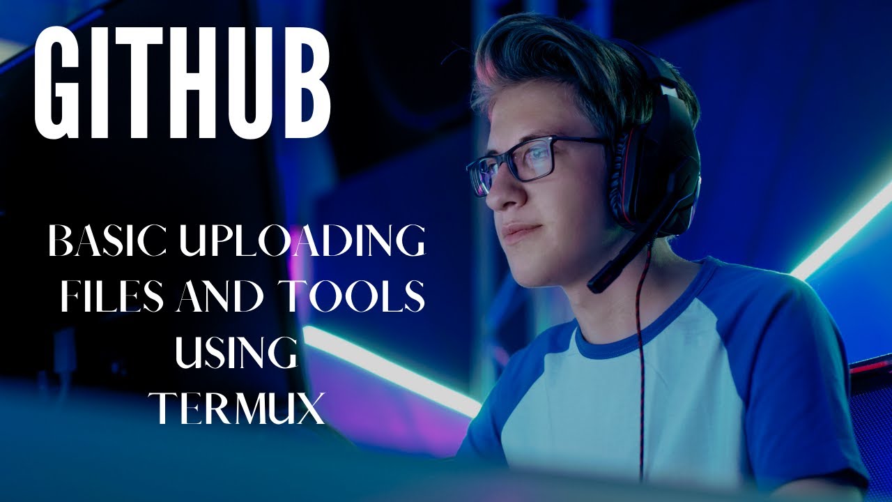 How to upload file on GitHub using Termux - YouTube