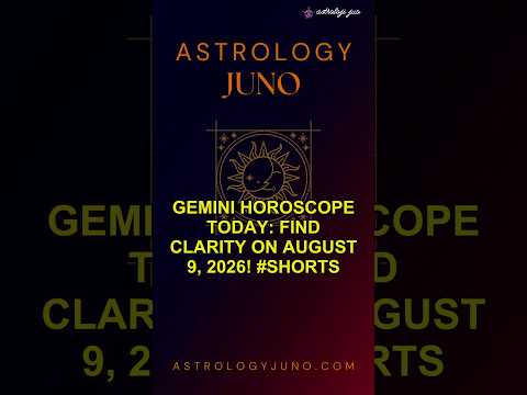 Gemini Horoscope Today: Find Clarity on August 9, 2026! #Shorts