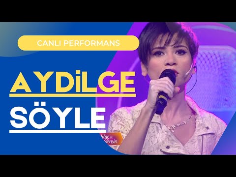 Aydilge - Söyle (Aydilge ile Bizdensin) #CanlıPerformans