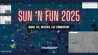 [LIVE] Sun ‘n Fun Aerospace Expo 2025, Thursday - RADAR, ATC, Weather
